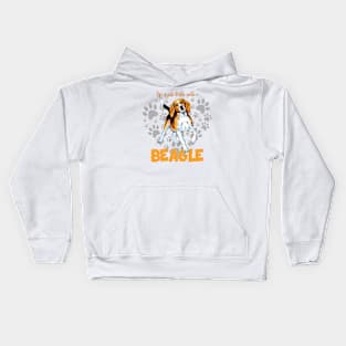 Life is just better with a Beagle! Kids Hoodie